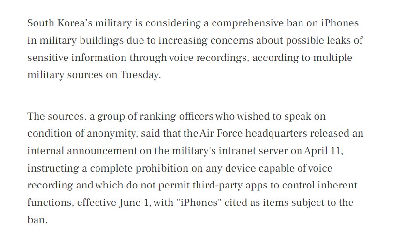 外汇交易员 (Twitter)据《韩国先驱报》报道，韩国军方正在考虑全面禁止在军事建筑内使用iPhone及其他可穿戴设备，因担心不可控的录音会泄露敏感信息