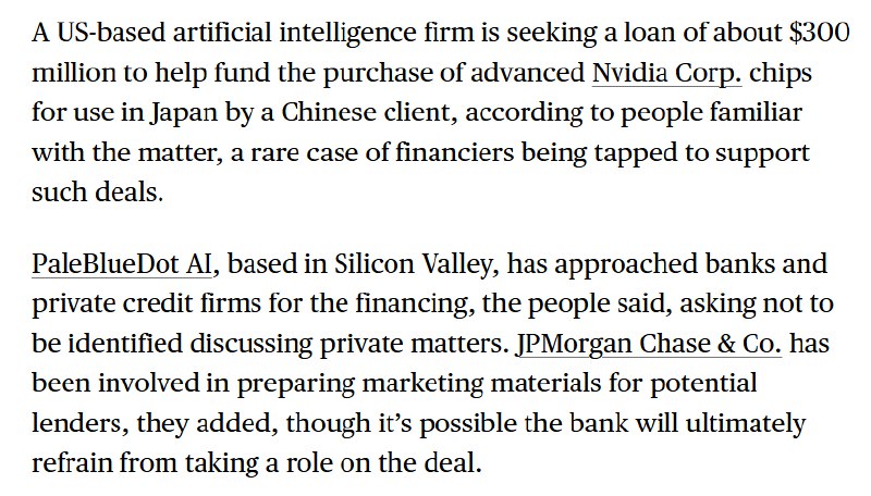 外汇交易员彭博：总部位于硅谷的PaleBlueDot AI正在寻求约3亿美元的贷款，以帮助其客户在日本购买英伟达公司的先进芯片