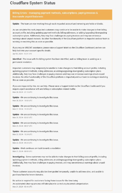 Cloudflare 计费系统出现故障Cloudflare 计费系统出现故障，某些客户可能无法更改其计费帐户配置文件，包括更新付款方式、帐单地址或添加/升级​​/降级订阅计划