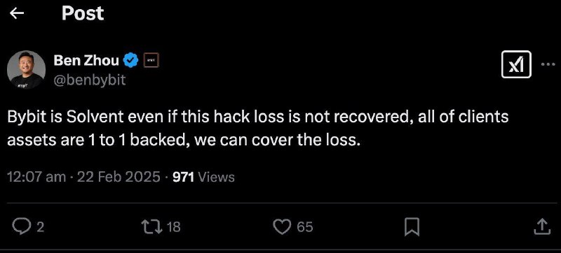 Bybit遭黑客攻击：主钱包15亿美元ETH被盗，CEO承诺平台有能力1:1赔付用户知名加密货币交易所Bybit近日遭遇黑客攻击，其以太坊（ETH）主钱包被盗取约14亿美元的资产