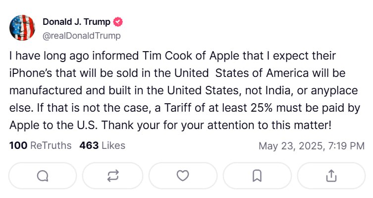 特朗普威胁对苹果征收关税：如果 IPHONE 不是美国制造的，至少征收 25% 的关税