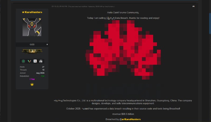 华为公司据称发生数据泄露，源代码和工具或遭窃近日，一名自称“KaruHunters”的威胁行为者在网络论坛上声称，已成功入侵华为技术有限公司的系统，导致该公司源代码及内部开发工具泄露