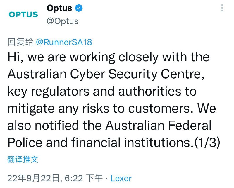 澳大利亚运营商 Optus 数据库惊天泄露，约 40% 国民信息已被盗澳大利亚第二大运营商 Optus 出现了重大数据被泄露，至少包括 1000 万客户的个人信息受损，受影响的用户数量相当于该国 2590 万人口的 40% 左右