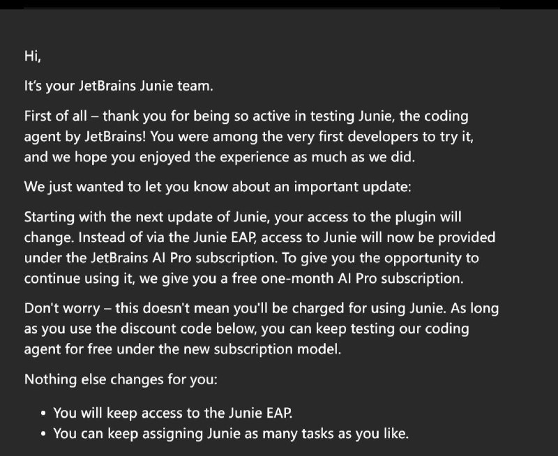 JetBrains 准备发布 JunieJunie 是 JetBrains 的Code Agent，Junie将直接加入JetBrains Ai Pro许可之内作为扩展服务官网消息来源: Junie测试者邮件